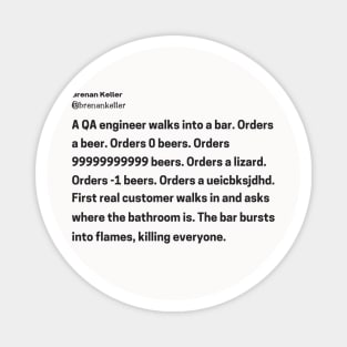 QA Engineer Walks Into A Bar Original Aesthetic Tribute 〶 Magnet